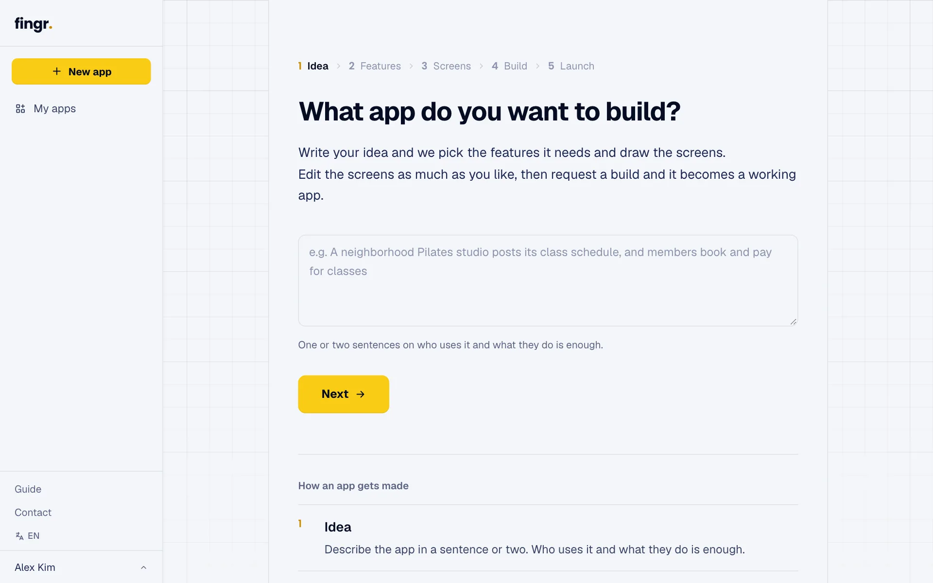 The first screen where you describe your idea