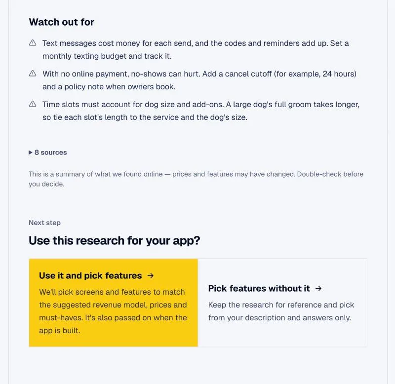 The research ends with things to watch out for and its sources. "Use it and pick features" carries it into your feature list and pricing model.